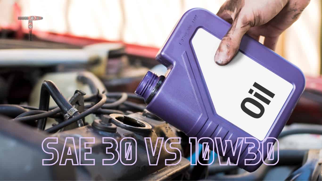 SAE 30 vs 10W30 Oil Comparison: Everything You Need To Know